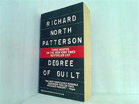 Degree of Guilt Richard North Patterson
