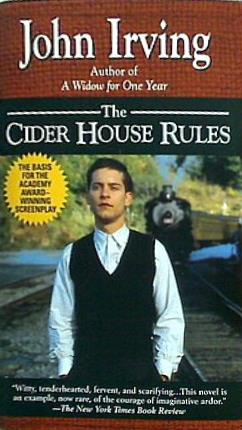 The Cider House Rules ザ サイダー ハウス ルールズ