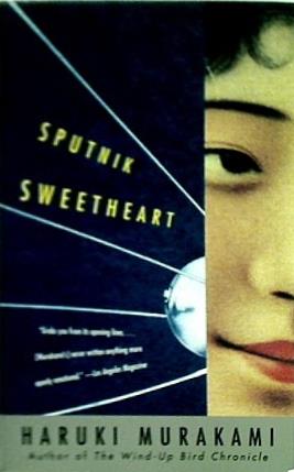 Sputnik Sweetheart: A Novel
