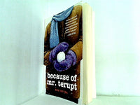 Because of Mr. Terupt
