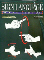 Sign Language Made Simple: A Complete Introduction to American Sign Language  Made Simple Books  Doubleday