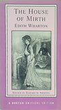 The House of Mirth  Norton Critical Editions