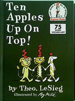 Ten Apples Up On Top！  Beginner Books R