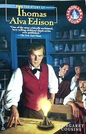 The Story of Thomas Alva Edison  Landmark Books