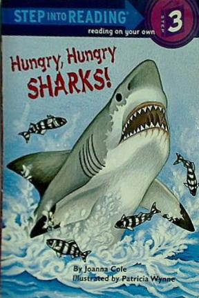 Hungry  Hungry Sharks  Step-Into-Reading  Step 3