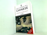 Colloquial Chinese: The Complete Course for Beginners  Colloquial Series