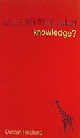 What is this thing called Knowledge？