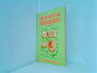 Media Sociology  SOCIETY NOW