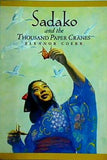 Sadako and the thousand paper cranes Eleanor Coerr