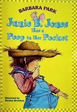 Junie B. Jones Has a Peep in Her Pocket