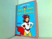Junie B. Jones Is Captain Field Day