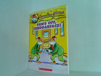 Paws Off  Cheddarface！  Geronimo Stilton  No. 6
