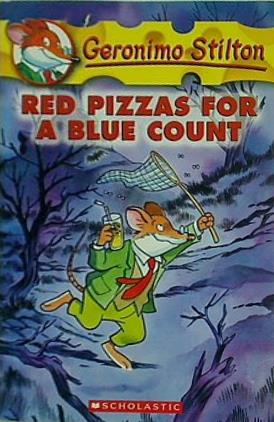 Red Pizzas for a Blue Count  Geronimo Stilton #7