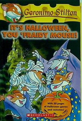 It's Halloween  You 'Fraidy Mouse！  Geronimo Stilton  No. 11