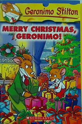 Merry Christmas  Geronimo！  Geronimo Stilton  No. 12