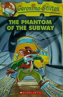 The Phantom of the Subway  Geronimo Stilton  No. 13