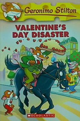 Valentine's Day Disaster  Geronimo Stilton  No. 23