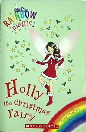 Holly the Christmas Fairy Rainbow Magic