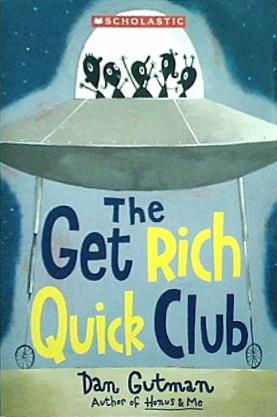 The Get Rich Quick Club