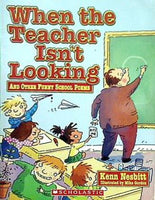 when the teacher isn't looking