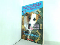Jack Russell: Dog Detective The Phantom Mudder