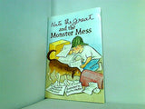 Nate the Great and the Monster Mess