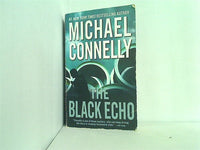 The Black Echo  A Harry Bosch Novel