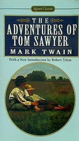 The Adventures of Tom Sawyer: Revised Edition  Signet Classic Series