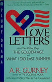 Love Letters and Two Other Plays: The Golden Age  What I Did Last Summer  Plume Drama