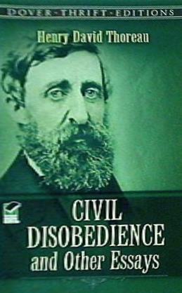 Civil Disobedience and Other Essays  Dover Thrift Editions: Philosophy
