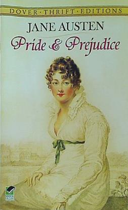 Pride and Prejudice  Dover Thrift Editions: Classic Novels