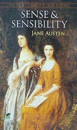 Sense and Sensibility  Dover Thrift Editions: Classic Novels