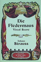 Die Fledermaus Vocal Score  Dover Vocal Scores   German Edition