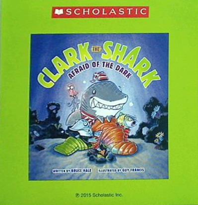 Clark the Shark Afraid of the Dark with Read Along Cd