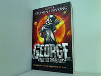 George and the Big Bang  George's Secret Key to the Universe