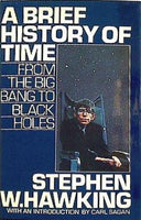 A Brief History of Time: From the Big Bang to Black Holes