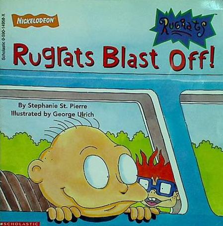 Rugrats Blast Off！