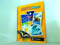 Houghton Mifflin Science Discovery Works Unit A Life Cycles