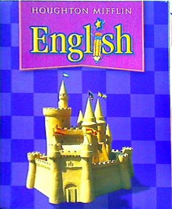Houghton Mifflin English: Student Book Grade 3 2004