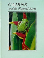Cairns and the Tropical North INSIGHT SERIES VOLUME 2 1993 ケアンズ