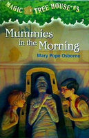 Mummies in the Morning  Magic Tree House  No. 3