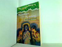 Mummies in the Morning  Magic Tree House  No. 3