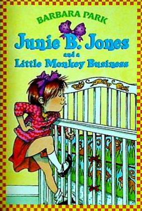 Junie B. Jones and a Little Monkey Business  Junie B. Jones  No. 2