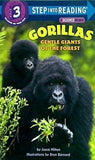 Gorillas: Gentle Giants of the Forest  Step-Into-Reading  Step 3