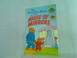 The Berenstain Bears in the House of Mirrors  Step-Into-Reading  Step 1