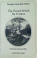 The Chester Book of Motets Volume 8: The French School for 4 Voices