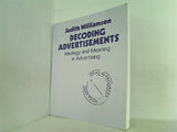 Decoding Advertisements: Ideology and Meaning in Advertising  Open Forum S.