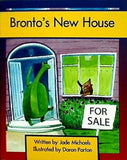 Bronto's New House