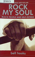 Rock My Soul: Black People and Self-Esteem