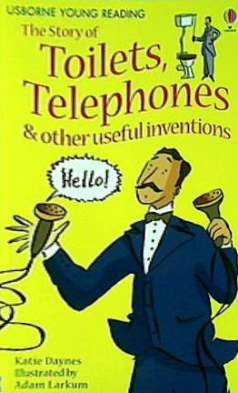 Story of Toilets Telephones  Young Reading Level 1
